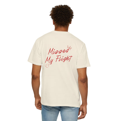 Missed My Flight Tee